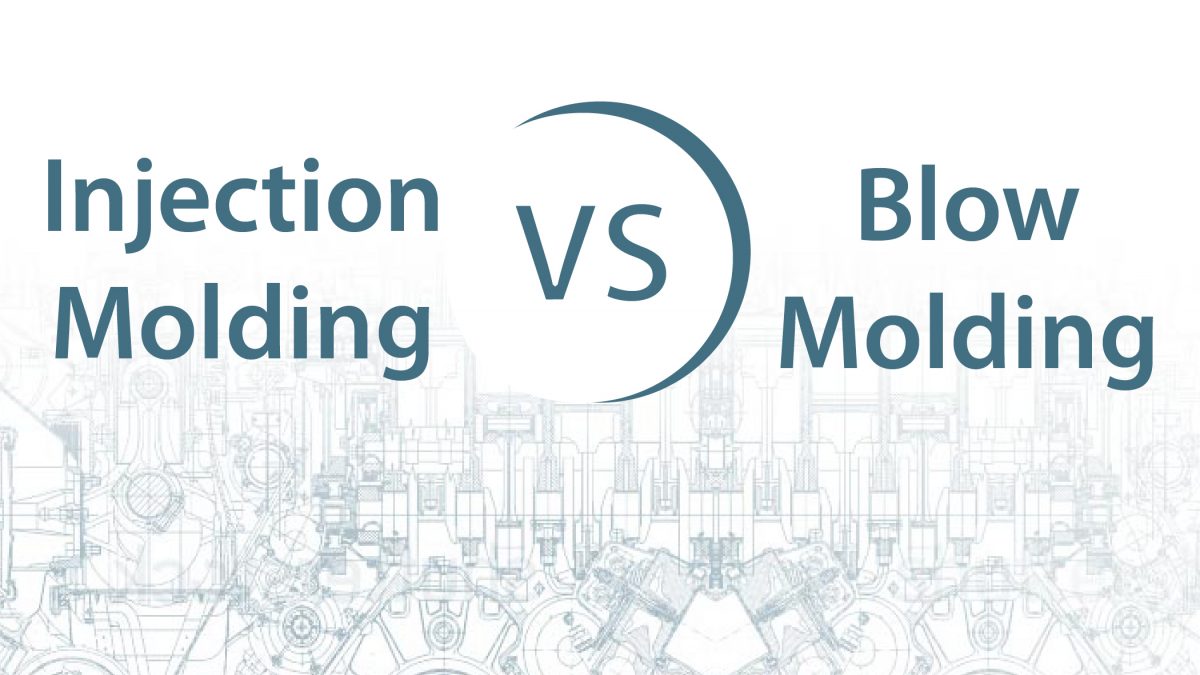 Blow Molding and Injection Molding